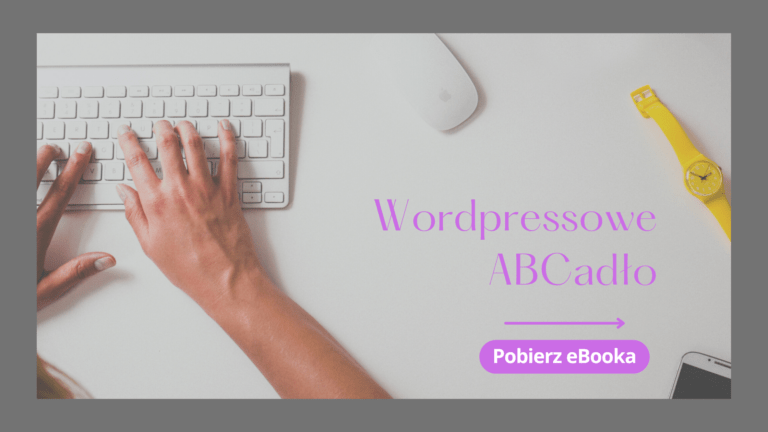 Read more about the article WordPressowe ABCadło: Poznaj WordPress Litera po Literze!
